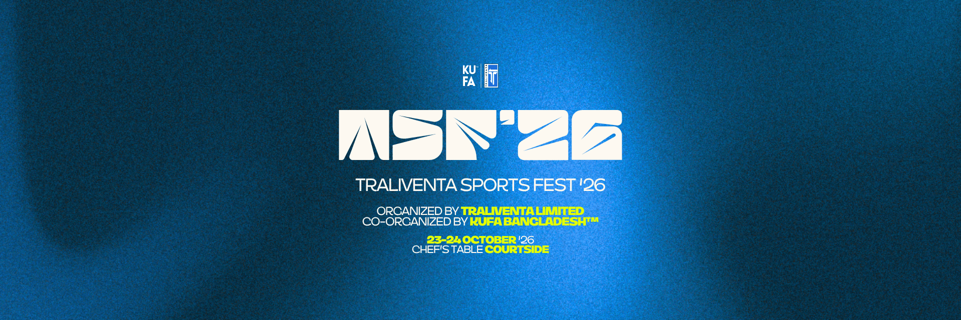 Traliventa Sports Fest '26 by KUFA x Traliventa