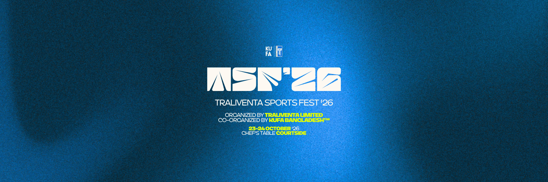 Traliventa Sports Fest '26 by KUFA x Traliventa
